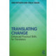 Translating Change: Enhanced Practical Skills for Translators