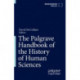 The Palgrave Handbook of the History of Human Sciences