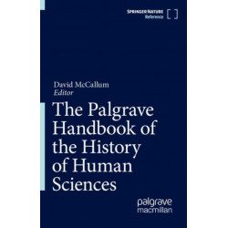 The Palgrave Handbook of the History of Human Sciences