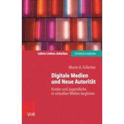 Grenzen setzen im Umgang mit Neuen Medien: Kinder und Jugendliche in virtuellen Welten begleiten