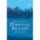 Personal Islands: FAREWELL MY LONELY and other compelling and thoughtful stories of solitude