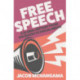 Free Speech: A Global History from Socrates to Social Media