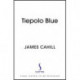 Tiepolo Blue: The smart, sexy read - set over a long hot summer