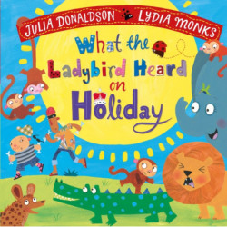 What the Ladybird Heard on Holiday