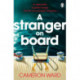 A Stranger On Board: This summer’s most tense and unputdownable thriller