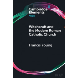 Witchcraft and the Modern Roman Catholic Church