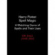 Harry Potter Spell Magic: A Matching Game of Spells and Their Uses