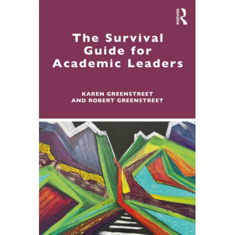 The Survival Guide for Academic Leaders