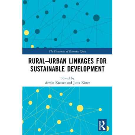 Rural-Urban Linkages for Sustainable Development