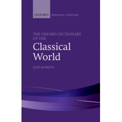 The Oxford Dictionary of the Classical World
