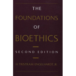 The Foundations of Bioethics