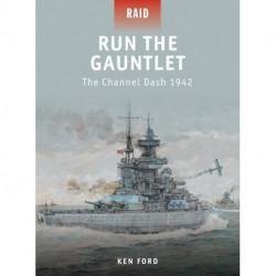 Run The Gauntlet: The Channel Dash 1942