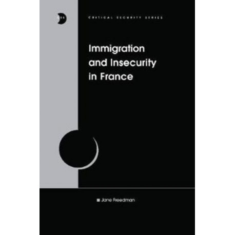 Immigration and Insecurity in France