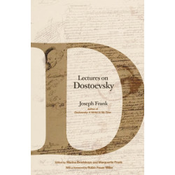 Lectures on Dostoevsky
