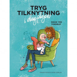 Tryg tilknytning i dagplejen