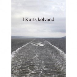 I Kurts kølvand