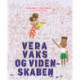 Vera Vaks og videnskaben: På vers
