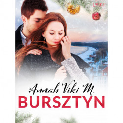 Bursztyn. W jego młodych ramionach – świąteczna erotyka