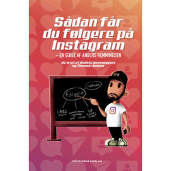 Sådan får du følgere på Instagram: - En guide af Anders Hemmingsen
