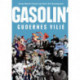 Gasolin' - gudernes vilje