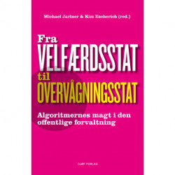 Fra velfærdsstat til overvågningsstat