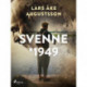 Svenne * 1949