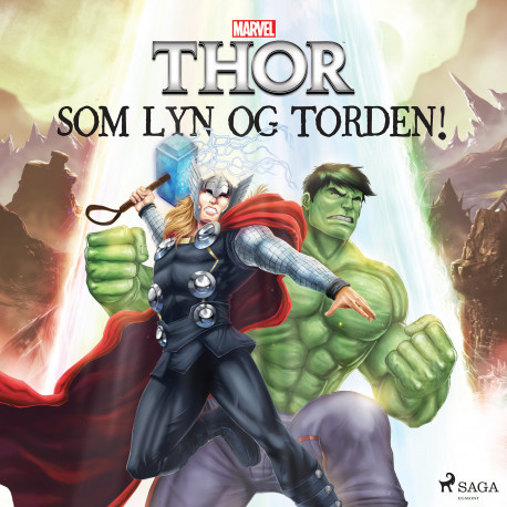 Thor og Hulk - Som lyn og torden!