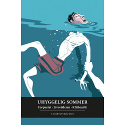 Uhyggelig sommer
