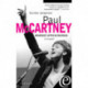 Paul McCartney. Mennesket, myten og musikken: En biografi