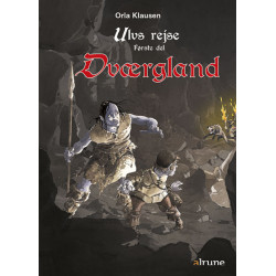 Dværgland: Ulvs rejse