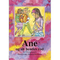 Ane og alt hendes rod