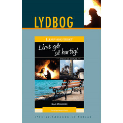 Livet går så hurtigt, E-lydbog: Læseværkstedet, gul