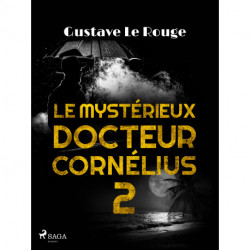 Le Mystérieux Docteur Cornélius 2