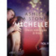 Michelle 9 : Deux ménages à trois - Une nouvelle érotique