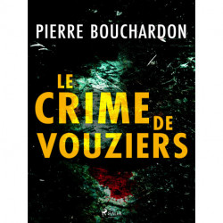 Le Crime de Vouziers