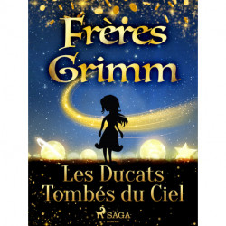 Les Ducats Tombés du Ciel