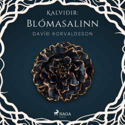 Kalviðir: Blómasalinn