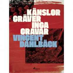 Känslor gräver inga gravar