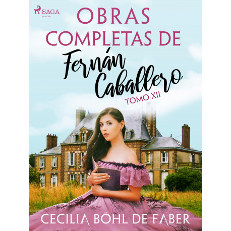 Obras completas de Fernán Caballero. Tomo XII