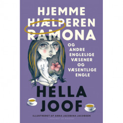 Hjemmehjælperen Ramona og andre englelige væsener og væsentlige engle