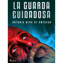 La guarda cuidadosa