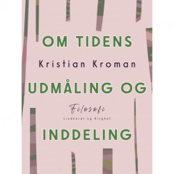 Om tidens udmåling og inddeling