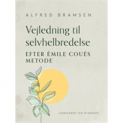 Vejledning til selvhelbredelse efter Émile Coués metode