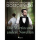 Die Wirtin und andere Novellen