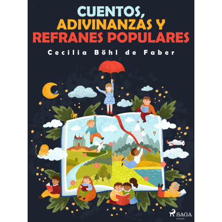Cuentos, adivinanzas y refranes populares