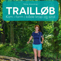 Trailløb: Kom i form i både krop og sind