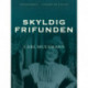 Skyldig frifunden