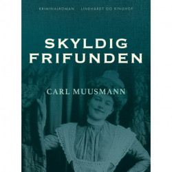Skyldig frifunden