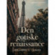 Den gotiske renaissance
