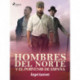 Hombres del norte y el porvenir de España